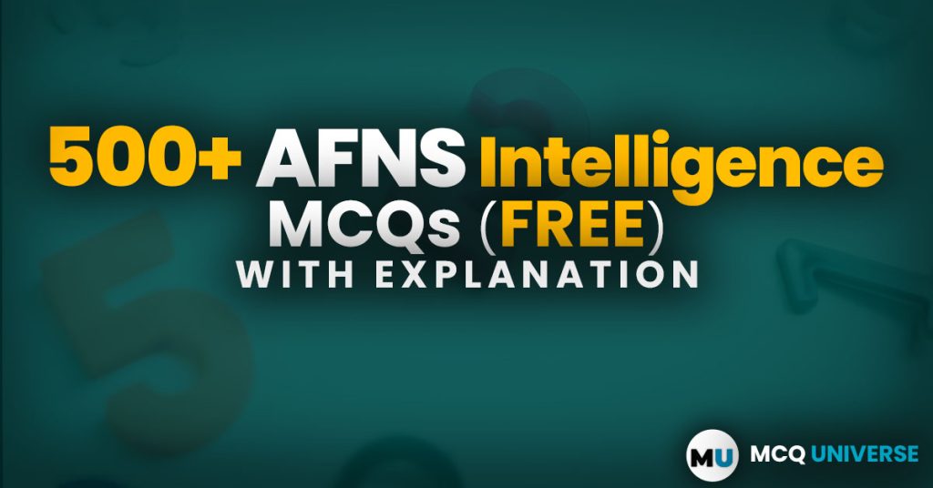 500+ MCQs for AFNS Intelligence Test